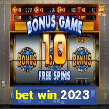 bet win 2023